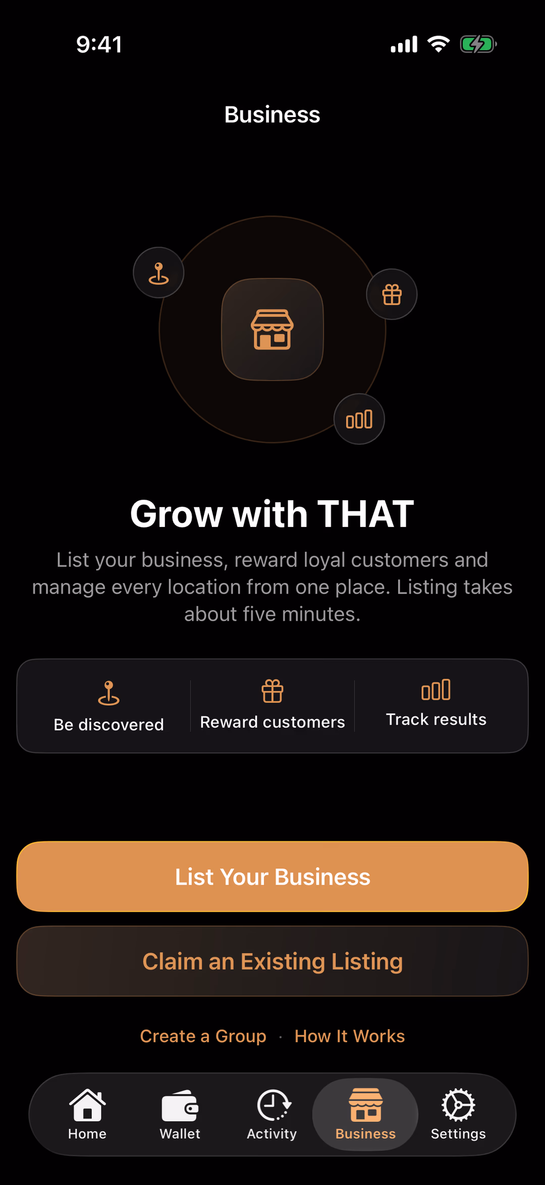 The THAT app's Business tab: Grow with THAT, three benefits, List Your Business, Claim an Existing Listing, and links to Create a Group and How It Works